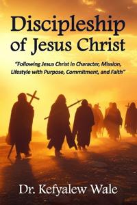 Discipleship of Jesus Christ