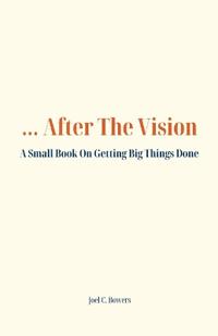 ...After the Vision