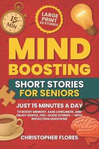 Mind Boosting Short Stories for Seniors