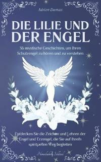 Die Lilie und der Engel