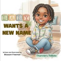 Baby Wants a New Name