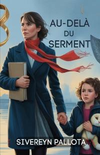 Au-delà du Serment