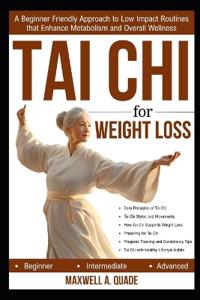 Tai CHI for Weight Loss