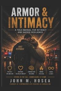 Armor & Intimacy