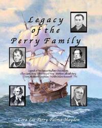 Legacy of the Perry Family