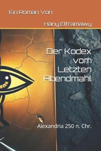 Der Kodex vom Letzten Abendmahl
