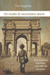 Un modo di raccontare storie
