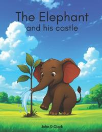 The Elephant and his castle