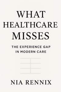 What Healthcare Misses