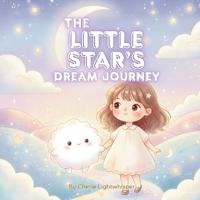 The Little Star's Dream Journey