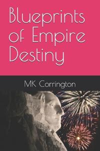 Blueprints of Empire Destiny