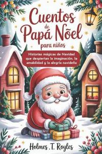 Cuentos de Papá Noel para niños