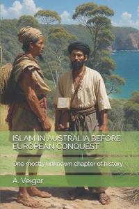 Islam in Australia Before European Conquest
