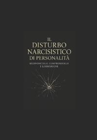 Il Disturbo Narcisistico di Personalità
