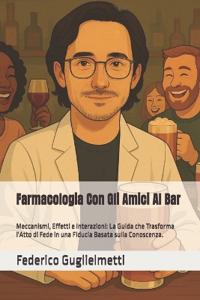 Farmacologia Con Gli Amici Al Bar