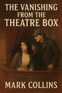 The Vanishing from the Theatre Box