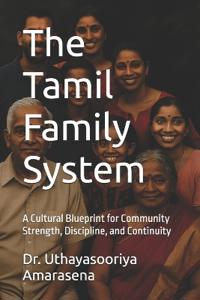 The Tamil Family System