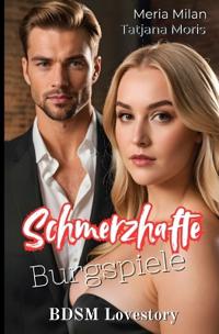 Schmerzhafte Burgspiele