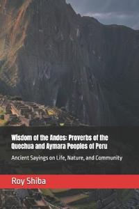 Wisdom of the Andes