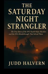 The Saturday Night Strangler