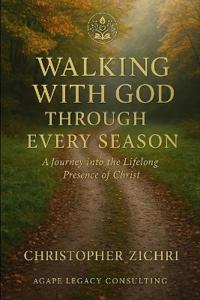 Walking with God Through Every Season