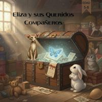 Eliza y sus Queridos Compañeros