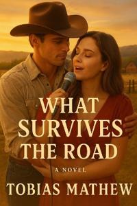 What Survives The Road