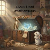 Eliza e i suoi amati compagni