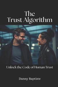 The Trust Algorithm