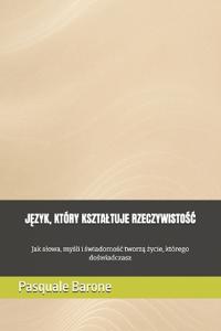JEzyk, Który Ksztaltuje RzeczywistoSC