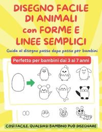 DISEGNO FACILE DI ANIMALI con FORME E LINEE SEMPLICI