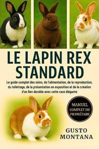 Le Lapin Rex Standard