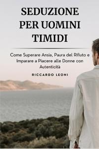 Seduzione per Uomini Timidi