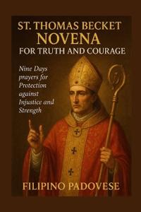 St. Thomas Becket Novena for Truth and Courage