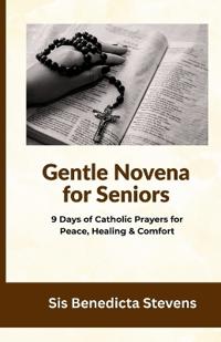 Gentle Novena for Seniors