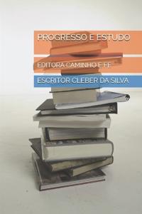 Progresso E Estudo