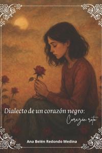 Dialecto de un corazón negro.