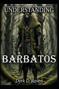 Understanding Barbatos
