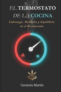 El Termostato de la Cocina