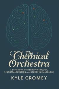 The Chemical Orchestra
