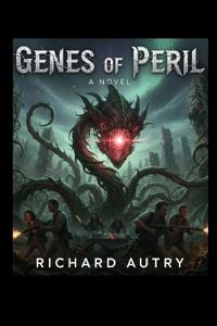 Genes of Peril