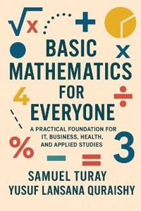 Basic Mathematics for Everyone