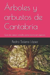 Árboles y arbustos de Cantabria