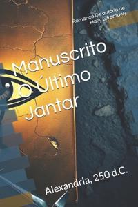 Manuscrito O Último Jantar