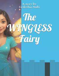 The WINGLESS Fairy