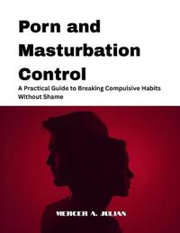 Porn and Masturbation Control