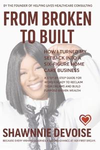 From Broken to Built