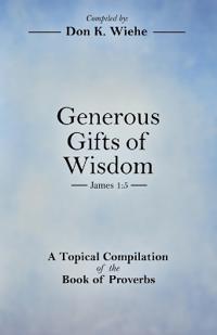 Generous Gifts of Wisdom