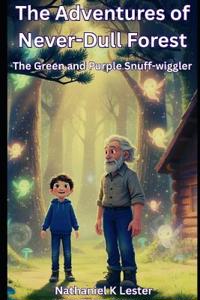 The Adventures of Never-Dull Forest