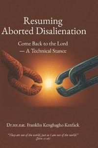 Resuming Aborted Disalienation
